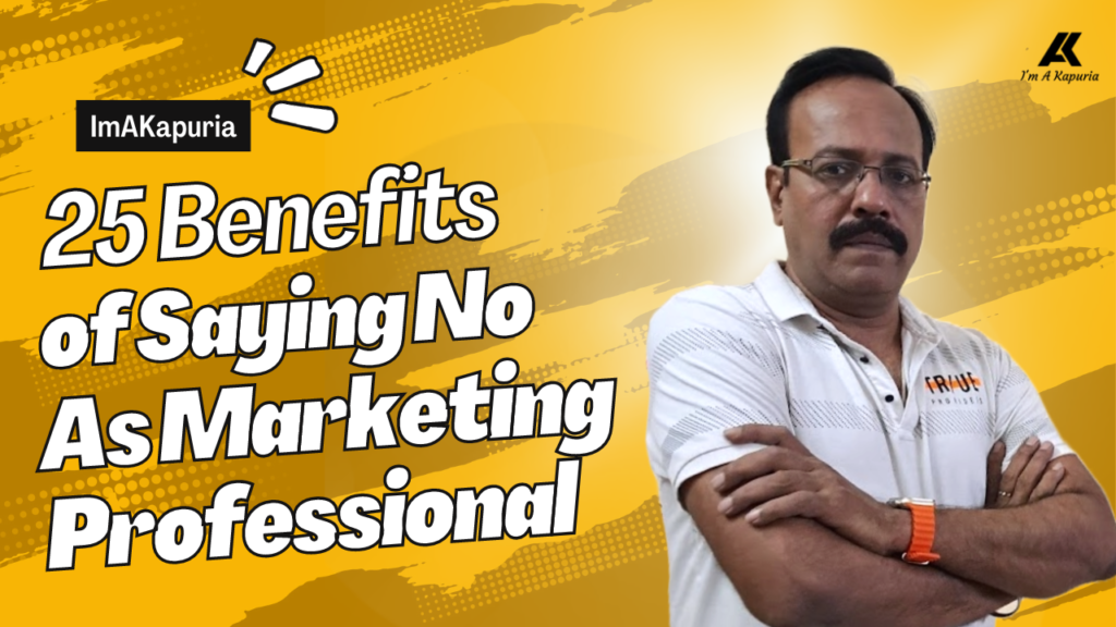 25 Benefits of Saying No as a Marketing Professional